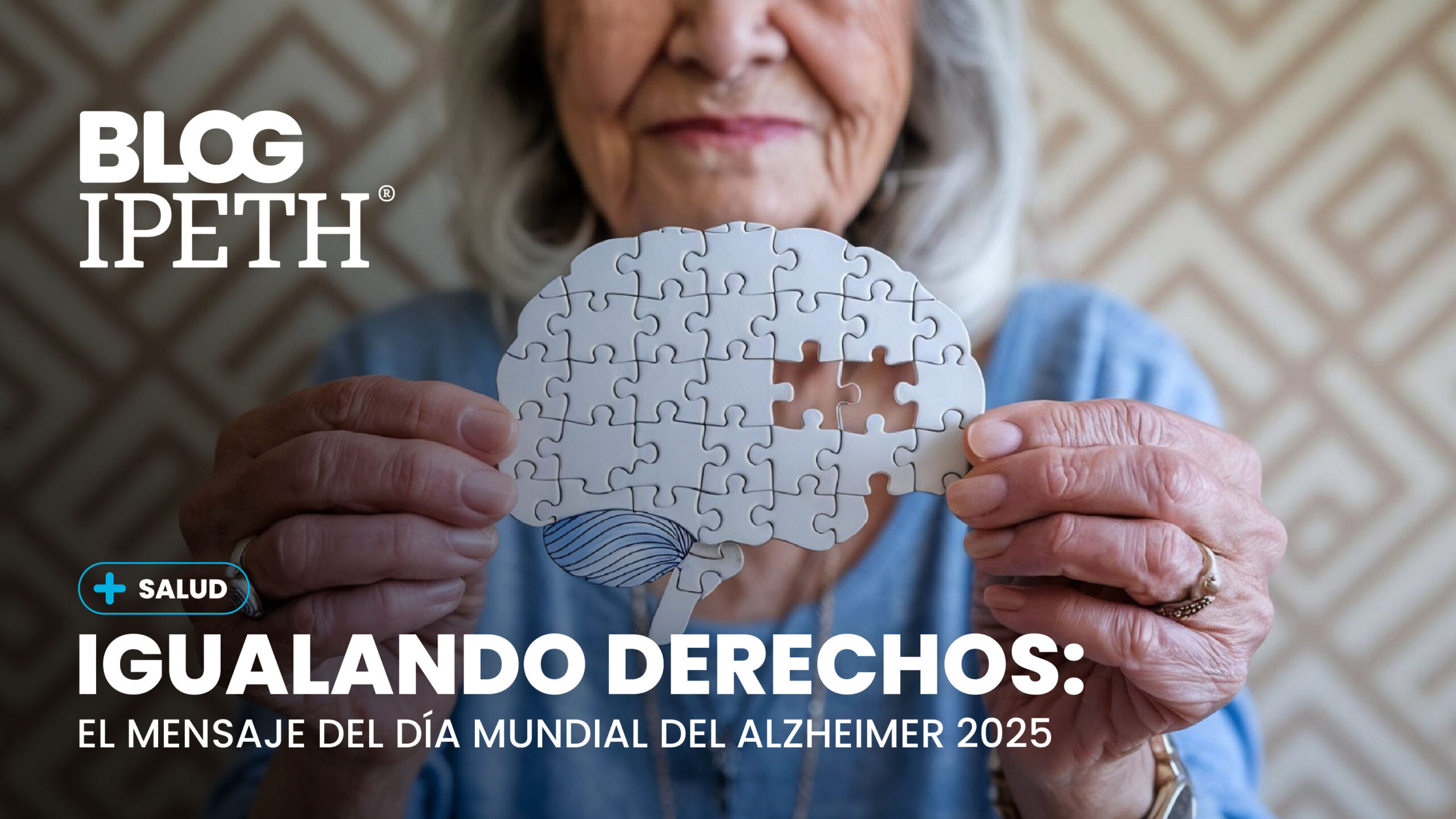 dia mundial del alzheimer 2025 igualando derechos portada