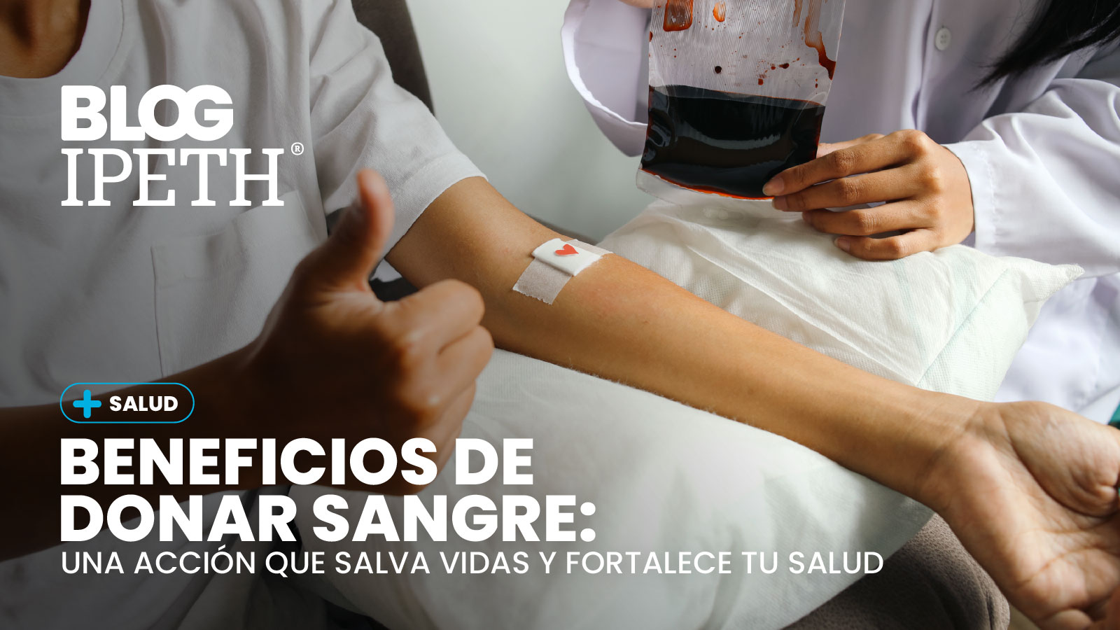 beneficios de donar sangre campana ipeth portada