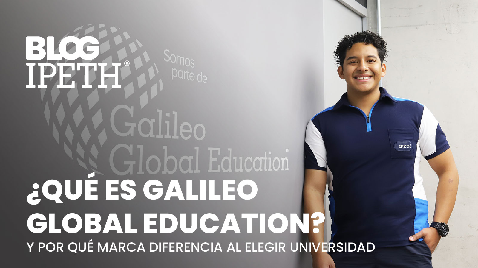 portada galileo global education en estudiar carrera de odontologia en ipeth mexico